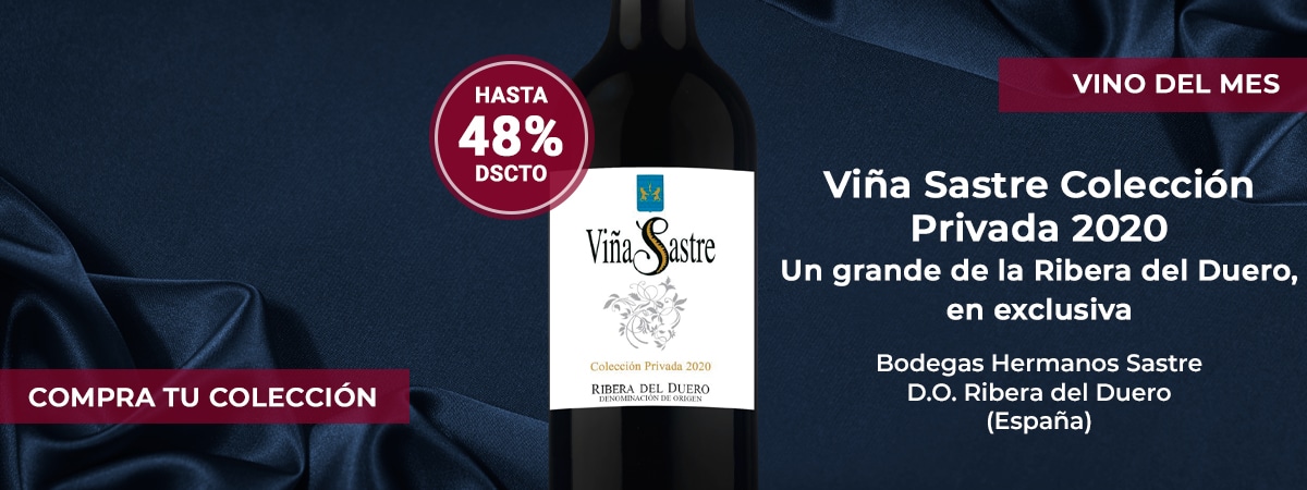 Vino del mes: Viña Sastre Colección Privada 2020